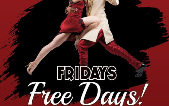 Fridays “Free” Days Fridays “Free” Days