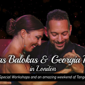 Loukas & Georgia in London, where to find Ariel, Negracha on Fridays & Tango Trips