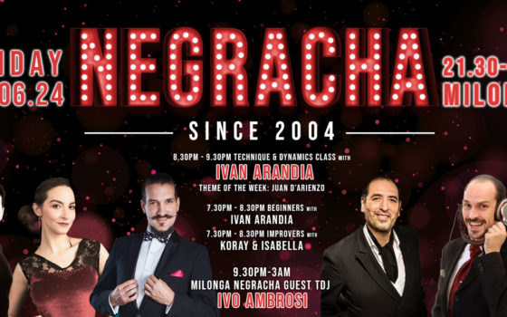 Negracha on Friday, New course: Voleos & Ganchos, Improvers’ Night Out Negracha on Friday, New course: Voleos & Ganchos, Improvers’ Night Out