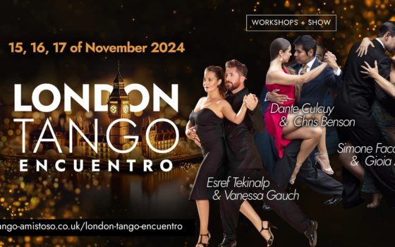 London Tango Encuentro – A Weekend of Tango Magic!
